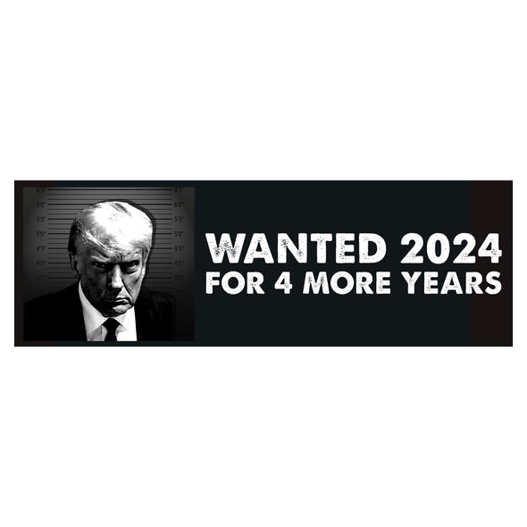 Trump Wanted 2024 Bumper Sticker