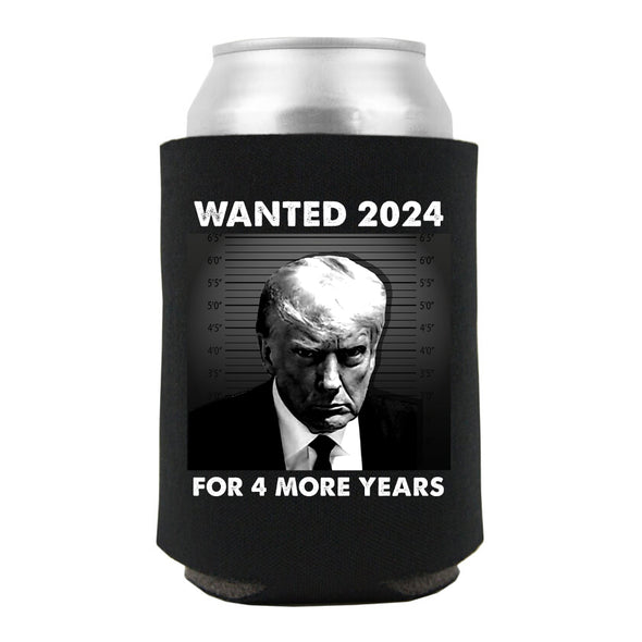 Wanted For President Koozie