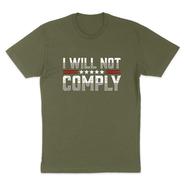I Will Not Comply Men's Apparel
