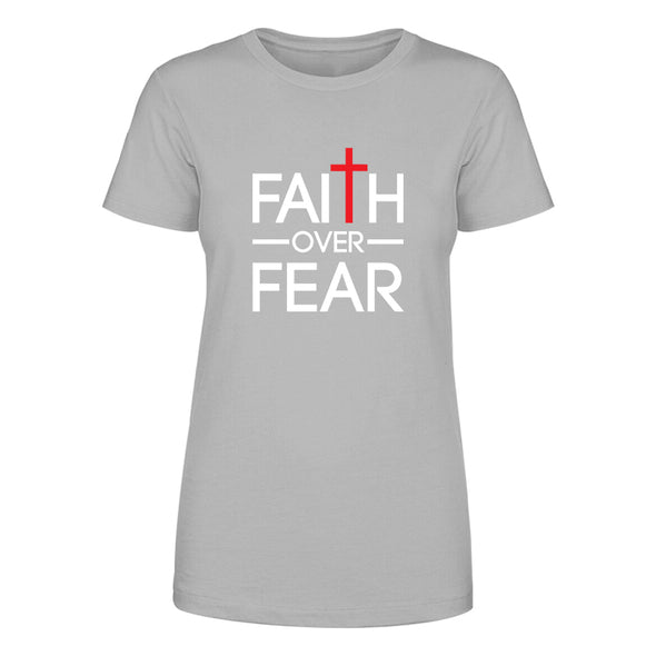 Faith Over Fear Women's Apparel
