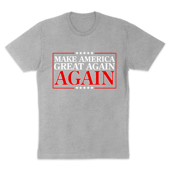 Make America Great Again Again Men's Apparel